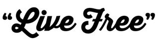 "LIVE FREE" logo