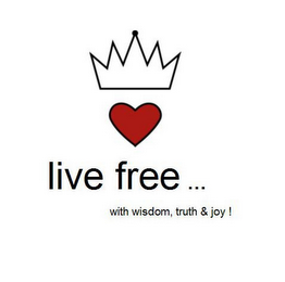 LIVE FREE ... WITH WISDOM, TRUTH & JOY! logo