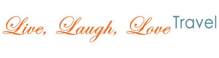 LIVE, LAUGH, LOVE TRAVEL logo