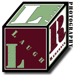 LIVE LAUGH REMEMBER PHOTOGRAPHY LLR logo