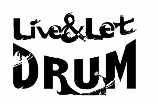 LIVE & LET DRUM logo