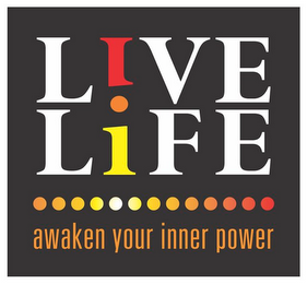 LIVE LIFE AWAKEN YOUR INNER POWER logo