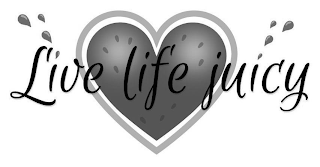 LIVE LIFE JUICY logo
