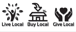 LIVE LOCAL BUY LOCAL GIVE LOCAL. logo