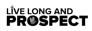 LIVE LONG AND PROSPECT logo