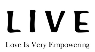 LIVE LOVE IS VERY EMPOWERING logo