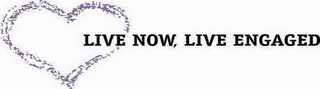 LIVE NOW, LIVE ENGAGED logo