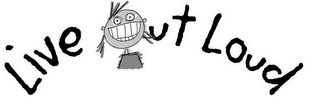 LIVE OUT LOUD logo