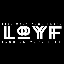 LIVE OVER YOUR FEARS LL OO YY FF LAND ON YOUR FEET logo