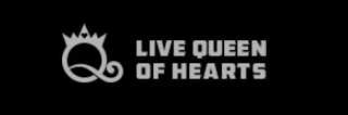 LIVE QUEEN OF HEARTS