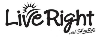 LIVE RIGHT WITH SHOP RITE logo