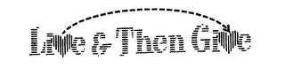 LIVE & THEN GIVE logo