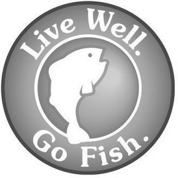 LIVE WELL. GO FISH. logo