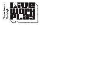 LIVE WORK PLAY DOWNTOWN RALEIGH logo