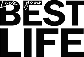 LIVE YOUR BEST LIFE logo