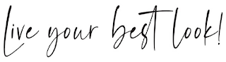 LIVE YOUR BEST LOOK! logo