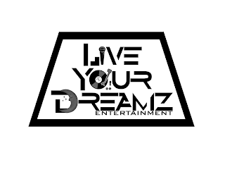 LIVE YOUR DREAMZ ENTERTAINMENT logo