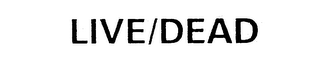 LIVE/DEAD logo