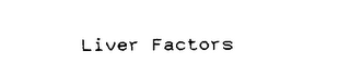 LIVER FACTORS logo