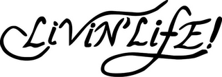 LIVIN' LIFE! logo