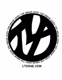 LIVIN' THE DREAM LTD LTDING.COM logo