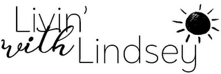 LIVIN' WITH LINDSEY logo