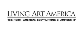 LIVING ART AMERICA THE NORTH AMERICAN BODYPAINTING CHAMPIONSHIP logo