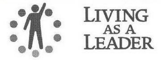 LIVING AS A LEADER logo