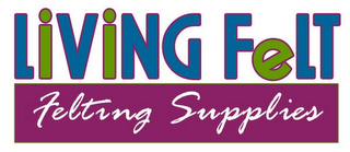 LIVING FELT FELTING SUPPLIES logo