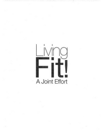 LIVING FIT! A JOINT EFFORT logo