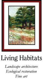 LIVING HABITATS LANDSCAPE ARCHITECTURE ECOLOGICAL RESTORATION FINE ART logo