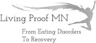 LIVING PROOF MN FROM EATING DISORDERS TO RECOVERY logo