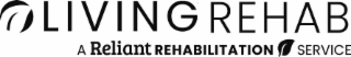 LIVING REHAB A RELIANT REHABILITATION SERVICE logo
