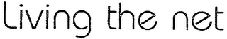 LIVING THE NET logo