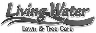 LIVING WATER LAWN & TREE CARE logo