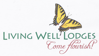 LIVING WELL LODGES COME FLOURISH! logo