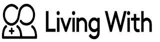 LIVING WITH logo