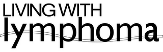 LIVING WITH LYMPHOMA logo