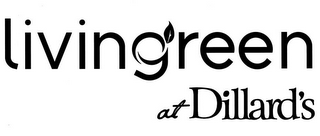 LIVINGREEN AT DILLARD'S logo