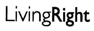 LIVINGRIGHT