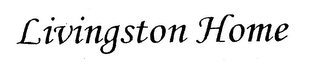 LIVINGSTON HOME logo