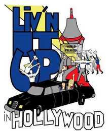 LIV'N IT UP IN HOLLYWOOD logo