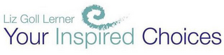 LIZ GOLL LERNER YOUR INSPIRED CHOICES logo