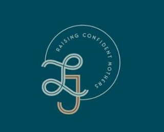 LJ RAISING CONFIDENT MOTHERS logo