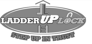 LL LADDER UP LOCK, STEP UP IN TRUST logo