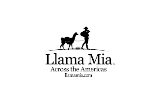 LLAMA MIA  ACROSS THE AMERICAS LLAMAMIA.COM logo