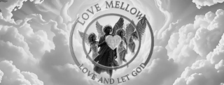 LM LOVE MELLOWS LOVE AND LET GOD logo