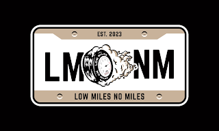 LM NM EST. 2023 LOW MILES NO MILES LOW MILES NO MILES 0 1 2 3 4 5 6 7 8 LMNM 0 0 0 0 3 3 logo