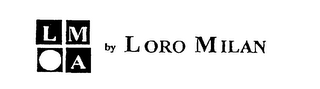 LMA BY LORO MILAN logo