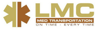 LMC MED TRANSPORTATION ON TIME - EVERY TIME logo